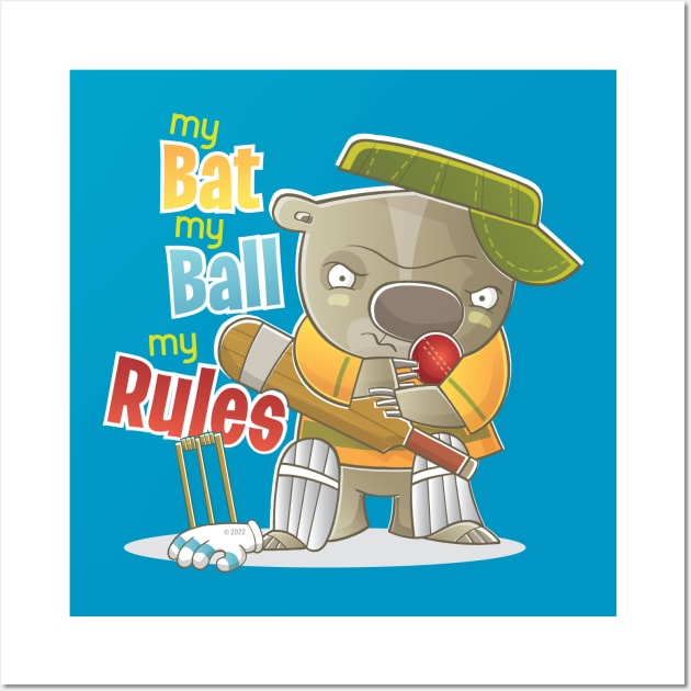 My Bat My Ball My Rules Cricket Design Australia Wall Art by vaughanduck